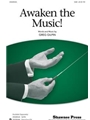 Awaken The Music