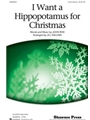 I Want A Hippopotamus For Christmas