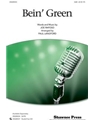 Bein' Green