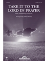 Take It To The Lord In Prayer