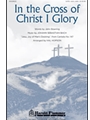 In The Cross Of Christ I Glory