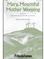 Mary Mournful Mother Weeping