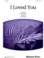 I Loved You