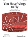 You Have Wings To Fly