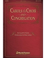 Carols For Choir & Congregatio