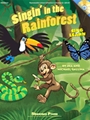 Singin' In The Rainforest