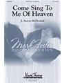 Come Sing To Me Of Heaven