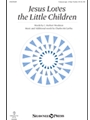 Jesus Loves The Little Children