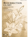 Resurrection Glory