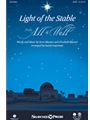 Light Of The Stable (From All Is Well)