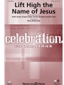 Lift High The Name Of Jesus