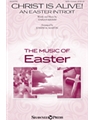 Christ Is Alive! (An Easter Introit)