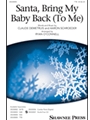Santa Bring My Baby Back (To Me)