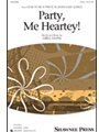 Party Me Heartey