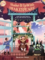 Shake It Up With Shakespeare