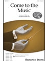 Come to the Music