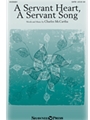 Servant Heart A Servant Song