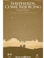 Shepherds Come Rejoicing