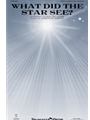 What Did the Star See