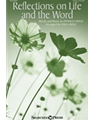 Reflections on Life and the Word