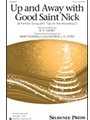 Up and Away with Good Saint Nick