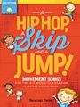 Hip Hop, a Skip and a Jump, A