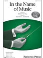 In the Name of Music