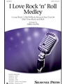 I Love Rock 'n' Roll Medley