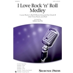 I Love Rock 'n' Roll Medley