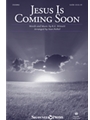 Jesus Is Coming Soon