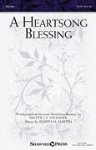 Heartsong Blessing