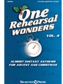One Rehearsal Wonders Volume 4 - Advent & Christmas