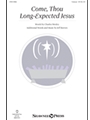 Come Thou Long-Expected Jesus