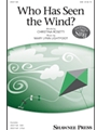 Who Has Seen the Wind