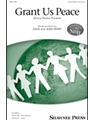 Grant Us Peace - Dona Nobis Pacem