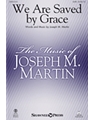 We Are Saved by Grace