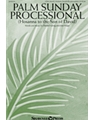 Palm Sunday Processional - Hosanna to the Son of David