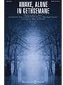Awake Alone In Gethsemane