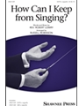 How Can I Keep from Singing