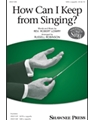 How Can I Keep from Singing