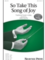 So Take This Song of Joy