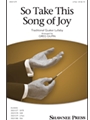So Take This Song of Joy