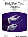 Hold Fast Your Dreams