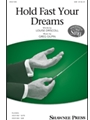 Hold Fast Your Dreams
