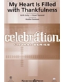 My Heart Is Filled with Thankfulness