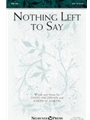 Nothing Left to Say