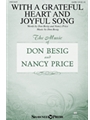 With a Grateful Heart and Joyful Song