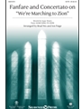 Fanfare and Concertato on We're Marching to Zion