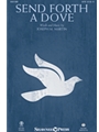 Send Forth a Dove