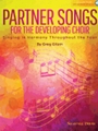 Partner Songs for the Developing Choir